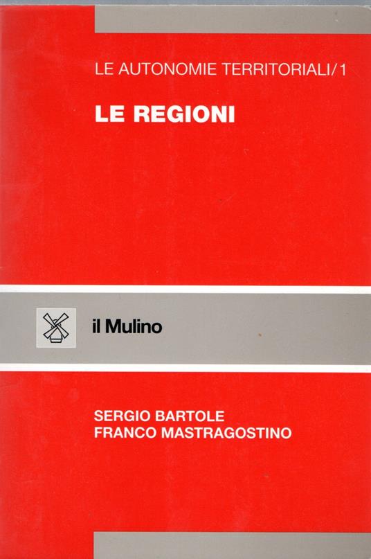 Le autonomie territoriali vol.1 Le regioni - copertina