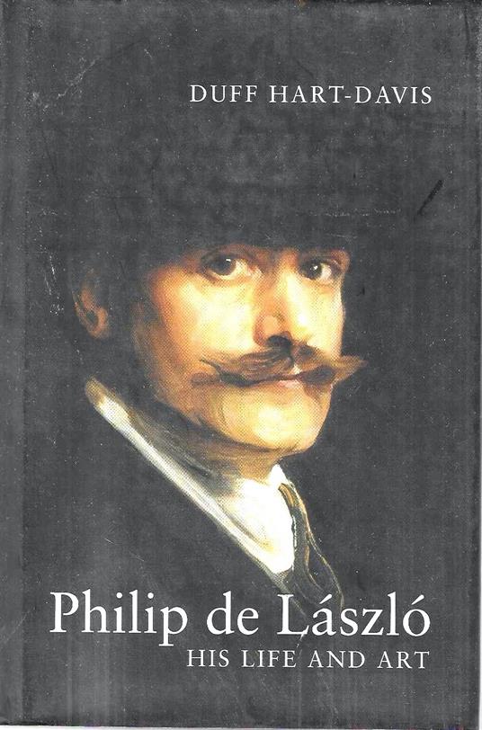 Philip de Làszlò: his Life and Art - copertina