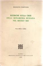 Ricerche sulla crisi della monarchia siciliana nel XIII secolo