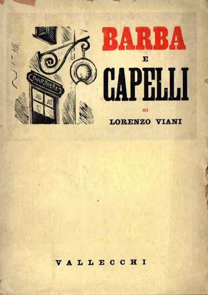 Prima Edizione! Barba e capelli - Lorenzo Viani - copertina