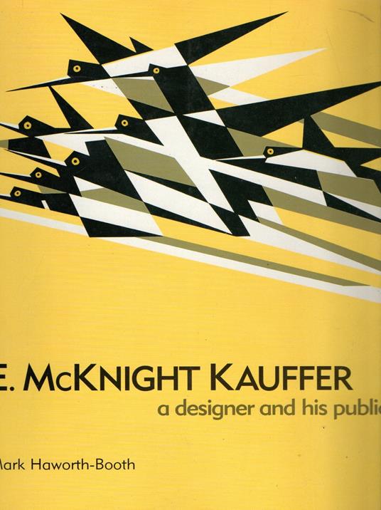 E. Mcknight Kauffer: A Designer And His Public - copertina