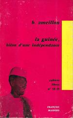 La Guinée, bilan d'une indépendance