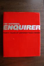 The National Enquirer: Thirty Years of Unforgettable Images