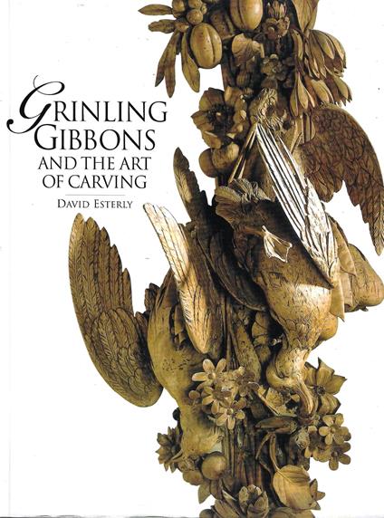 Grinling Gibbons and the Art of Carving - copertina