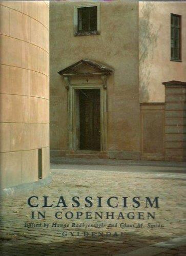 Classicism in Copenhagen: Architecture in the age of C.F. Hansen - copertina