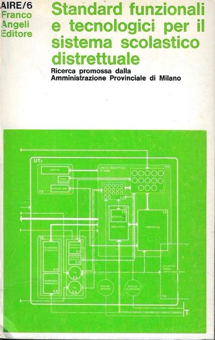 Standard funzionali e tecnologici per il sistema scolastico distrettuale - copertina