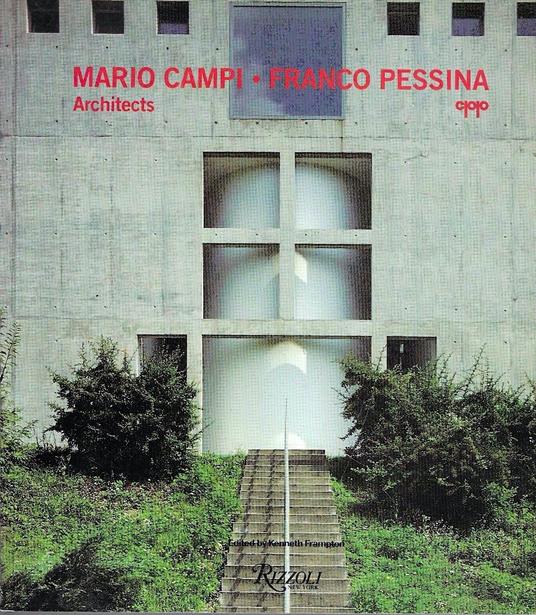 Mario Campi, Franco Pessina: Architects - copertina