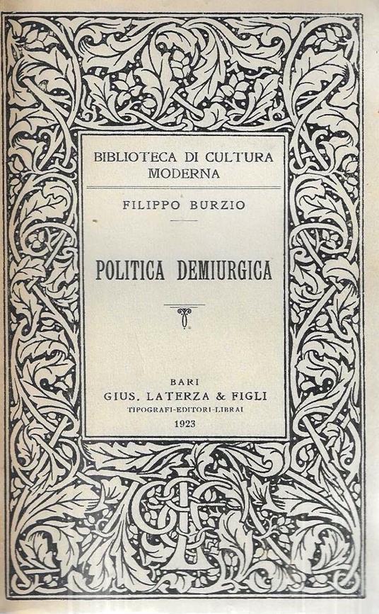 Politica demiurgica - Filippo Burzio - copertina