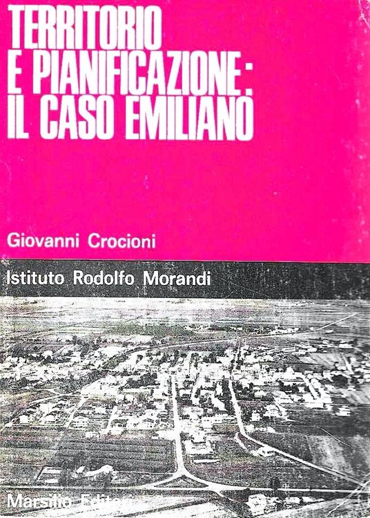Territorio e pianificazione: il caso emiliano - Giovanni Crocioni - copertina