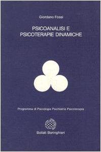 Psicoanalisi e psicoterapie dinamiche - Giordano Fossi - copertina