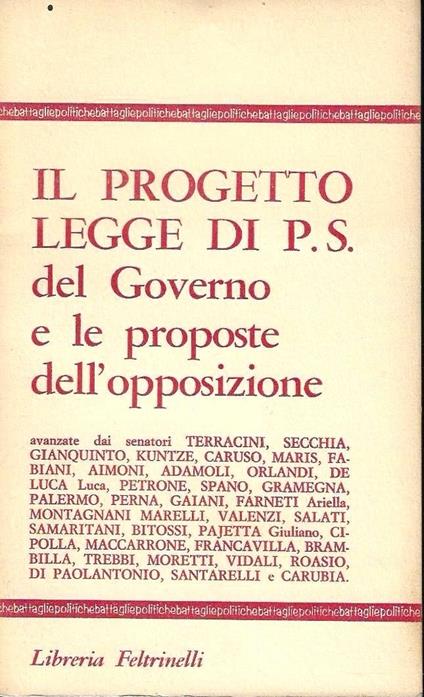 Il progetto legge di P.S. del Governo e le proposte dell'opposizione - copertina