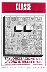 Taylorizzazione del lavoro intellettuale. Impiegati e razionalità capitalistica (1948-1975)