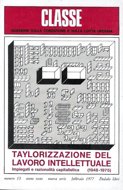 Taylorizzazione del lavoro intellettuale. Impiegati e razionalità capitalistica (1948-1975) - copertina