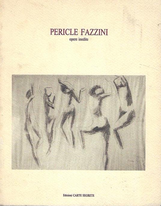 Pericle Fazzini. Opere inedite - Romeo Lucchese - copertina