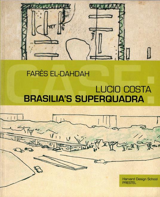 Case:Lu cio Costa Brasiliàs Superquadra - copertina