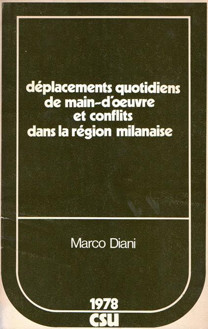 Deplacements quotidiens de main-d'oeuvre et conflits dans la region milanaise - copertina