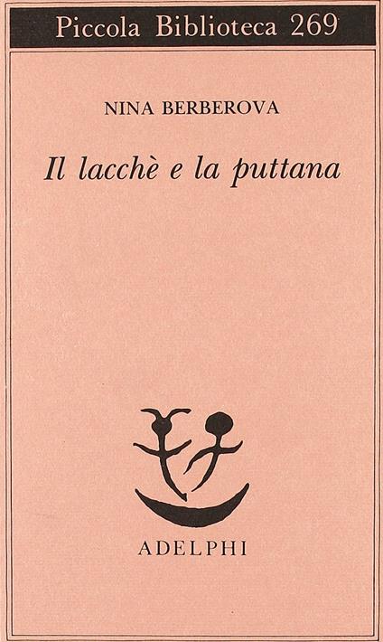 Il lacché e la puttana - Nina Berberova - copertina