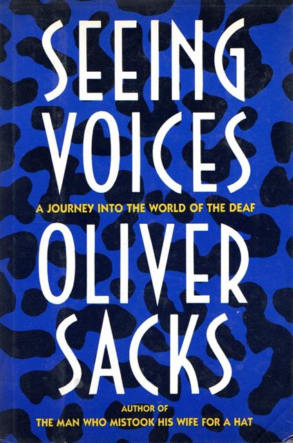 Seeing voices : A journey into the world of the deaf - Oliver Sacks - copertina