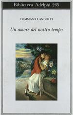 Un amore del nostro tempo