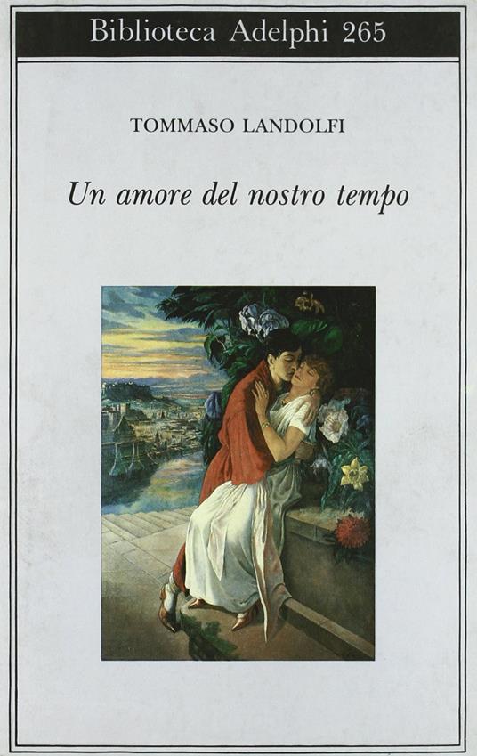 Un amore del nostro tempo - Tommaso Landolfi - copertina