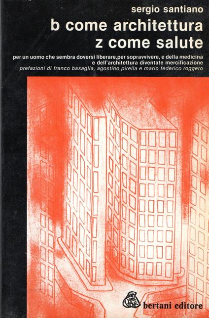 b come architettura z come salute - Sergio Santiano - copertina