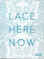 Lace Here Now