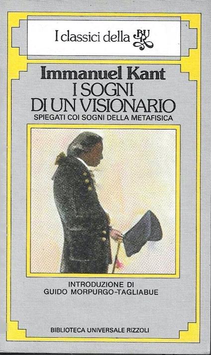 Sogni di un visionario spiegati coi sogni della metafisica - Immanuel Kant - copertina