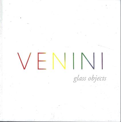 Venini. Glass objects - copertina