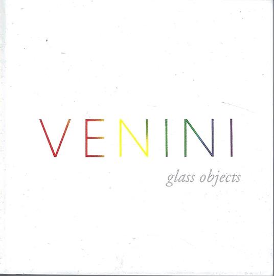 Venini. Glass objects - copertina