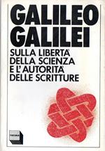 Sulla libertà della scienza e l'autorità delle scritture