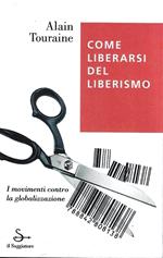 Come liberarsi del liberismo