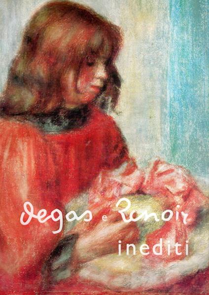 Degas e Renoir inediti - copertina