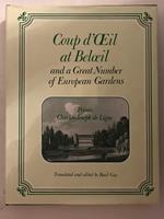 Coup D'Oeil at Beloeil and a Great Number of European Gardens