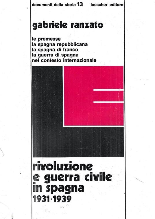 Rivoluzione e guerra civile in Spagna 1931-1939 - Gabriele Ranzato - copertina