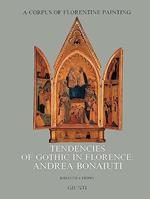 Tendencies of gothic in Florence: Andrea Bonaiuti: Section IV, Vol VII