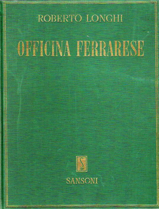 Officina Ferrarese - Roberto Longhi - copertina