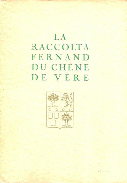 Catalogo della vendita all'asta della Raccolta Fernand Du Chéne De Vere - copertina