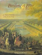 Pavillons et fêtes sous l'Ancien Régime