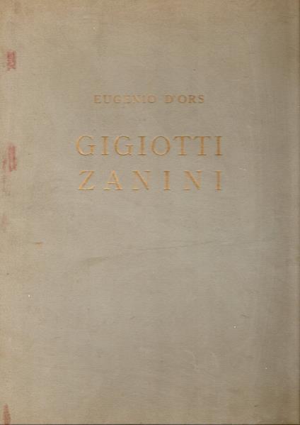 Gigiotti Zanini - Eugenio D'Ors - copertina
