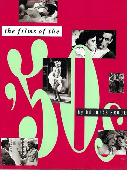 The Films of the Fifties - Douglas Brode - copertina