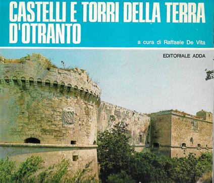 Castelli e torri della terra d'Otranto - copertina