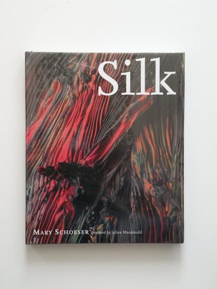 Silk - Mary Schoeser - copertina