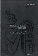 I trattati con Bisanzio, 1265-1285