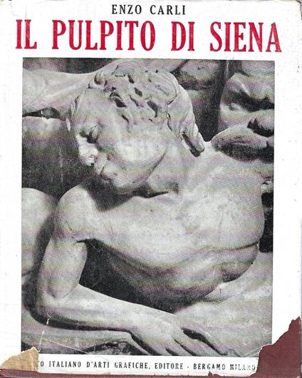 Il pulpito di Siena - Enzo Carli - copertina