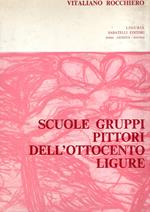 Scuole gruppi pittori dell'Ottocento ligure