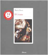 Il Cerano. Ediz. illustrata - Marco Rosci - copertina