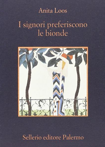 I signori preferiscono le bionde - Anita Loos - copertina