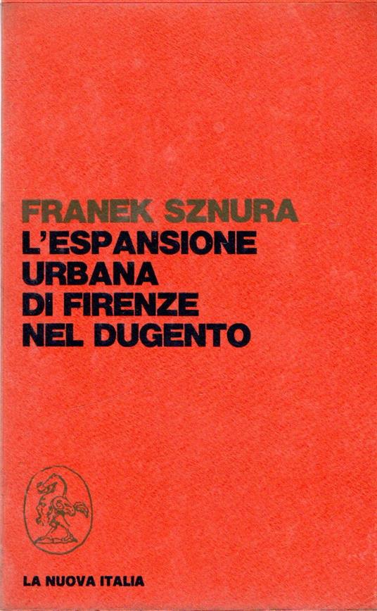 L' espansione urbana di Firenze nel Dugento - copertina