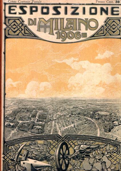 Esposizione di Milano 1906 (VIII fascicoli) - copertina