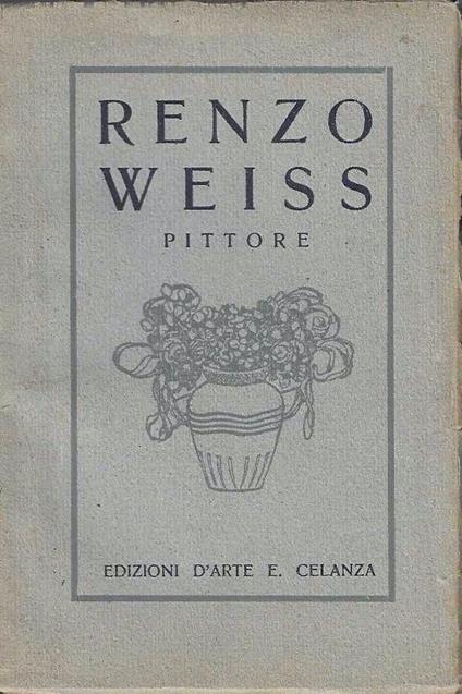 Renzo Weiss pittore - copertina